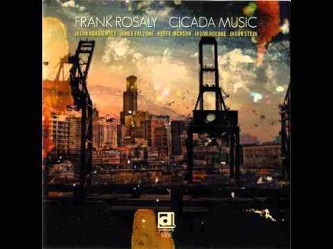 Frank Rosaly - Wet Feet Splashing (2013)