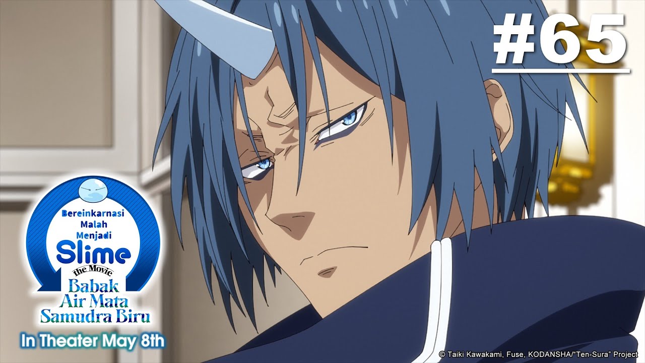 [Movie Tayang 5 Mei] (Tensura) Bereinkarnasi Malah Menjadi Slime - Episode 65 [Takarir Indonesia]