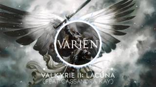 Varien - Valkyrie II (feat. Cassandra Kay)