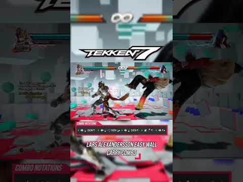 [TEKKEN 7]-Lars Alexandersson Easy Wall Carry Combo⚡#tekken7 #gaming