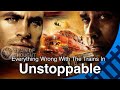 Everything Wrong With The Trains In Unstoppable