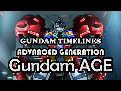 What is Gundam AGE? The Advanced Generation [Gundam Timelines]