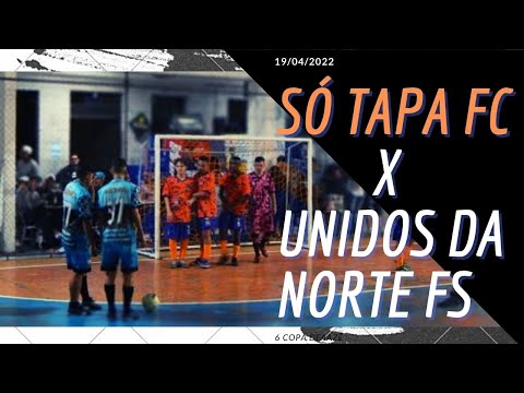 FUTSAL SP / SÓ TAPA FC x UNIDOS DA NORTE FS / 6° COPA DEAAZÊ 2022 - série prata / MELHORES MOMENTOS