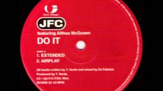 JFC Featuring Althea McQueen - Do It (Airplay)