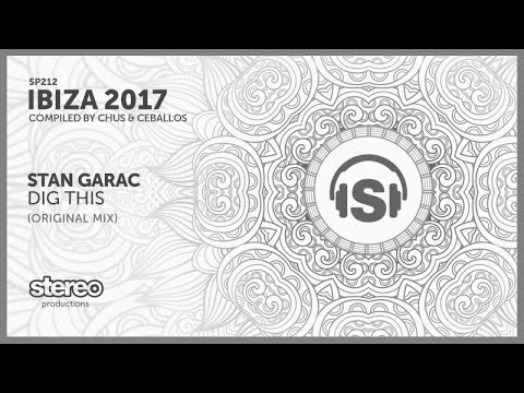 Stan Garac - Dig This - Original Mix