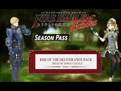 Fire Emblem Echoes Shadows of Valentia DLC Rise oF The Deliverance - Siege of Zofia Castle