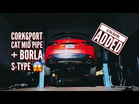 CORKSPORT MID PIPE w BORLA + ULTRA RACING SWAY BAR!!! READ DESCRIPTION!! // MAZDA 3 VLOG#6