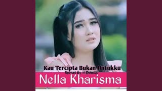 Kau Tercipta Bukan Untukku (Remix Version)