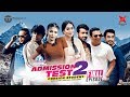 Admission Test 2 | Final Ep | Toya | Mamo | Tawsif | Tamim | Zaki | Fs Nayeem | Jovan | Bangla Natok