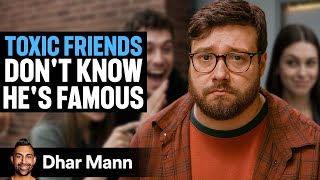 Download lagu TOXIC FRIENDS Don't Know Friend Is SECRETLY FAMOUS | Dhar Mann Studios mp3