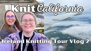 Ireland Knitting Tour Vlog: Arriving in Ireland and Tour Days 1-2