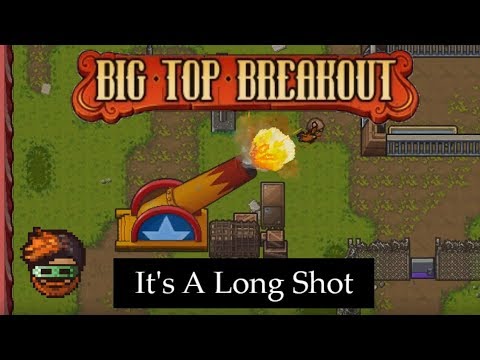 It's A Long Shot [Solo] - GuruMatt Guides: Big Top Breakout - The Escapists 2