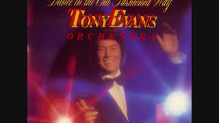 Tony Evans - The Way You Look Tonight