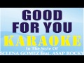 Good For You - Selena Gomez ft. A$AP Rocky ...