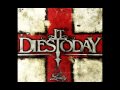 It Dies Today - Reckless Abandon 