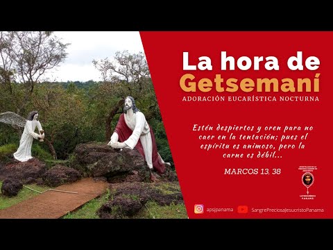 Vigilia. La Hora del Getsemaní. 01-10-2020