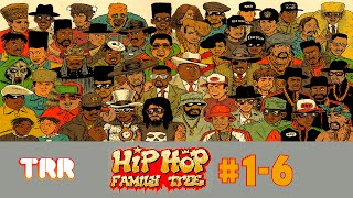 TRR: Hip Hop Family Tree #1-#6 - Old Schooled