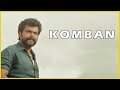 Komban Movie Scenes Karthik Lakshmi Menon Raj Kiran