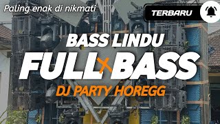 Download lagu DJ FULL BASS PARTY HOREGG COCOK BUAT CEK SOUND  mp3