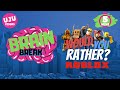 Brain Break - Would You Rather? ROBLOX!