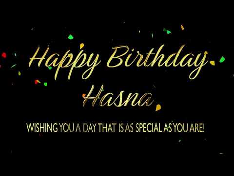 Happy Birthday Hasna