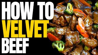 How to Velvet Beef