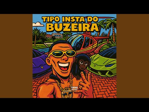 Tipo Insta do Buzeira