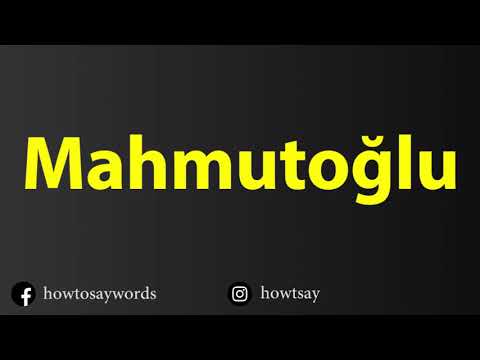 How To Pronounce Mahmutoglu
