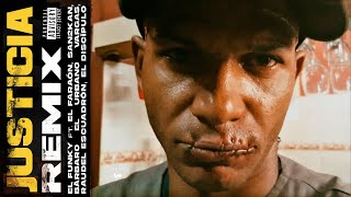 Video Justicia (Remix) de El Funky, El Faraòn,San2kan,Bàrbaro el urbano,Raudel Escuadròn,El discìpulo