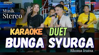 Download lagu BUNGA SYURGA KARAOKE DUET TANPA VOCAL  - OSAMA MUSIK ANIJAYA AUDIO mp3