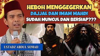 Download lagu HEBOH‼️ DAJJAL DAN IMAM MAHDI SUDAH MUNCUL? USTADZ ABDUL SOMAD UNGKAP HAL YANG MENGEJUTKAN mp3