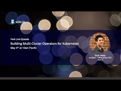 Building Multi-Cluster Operators for Kubernetes