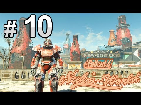 #10【Fallout 4】「Nuka World」DLC - 核口可樂裝瓶廠 中文字幕 | 異塵餘生4