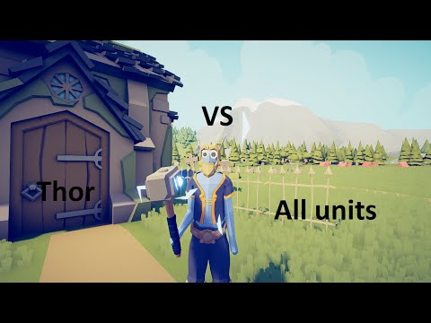 Thor VS All Units - TABS