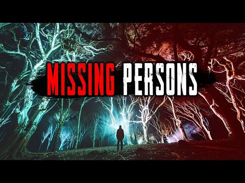 MYSTERIOUS DISAPPEARANCES, IMPOSSIBLE TO EXPLAIN! Where do people MISSING in the Forests? Collection