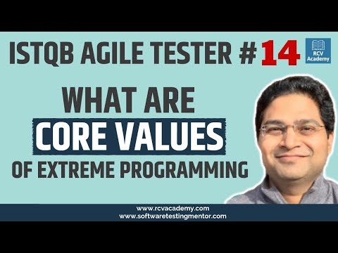 ISTQB Agile Tester 14 Core Values of Extreme Programming