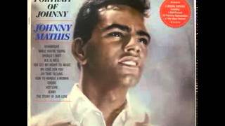 Johnny Mathis - MY LOVE FOR YOU (My Darlin' Bob)