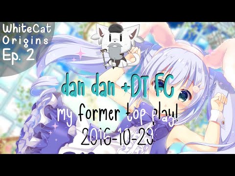WhiteCat Origins Ep.2 | DAN DAN +DT FC