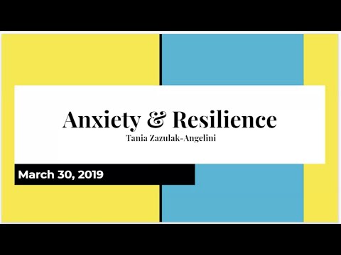 Anxiety and Resilience by Mrs. Zazulak