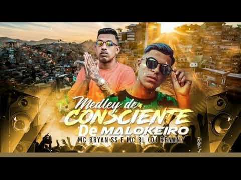 MC Bryan SS Mc BL  - Medley consciente de maloka - DJ Renan - (DIAMOND MUSIC HITS)