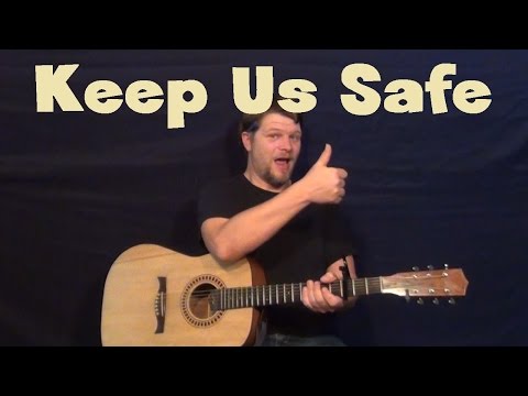 Keep Us Safe - Carrie Underwood