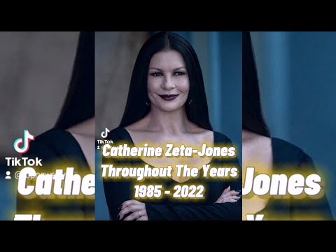 Then And Now Of "Catherine Zeta-Jones" From 1985 to 2022