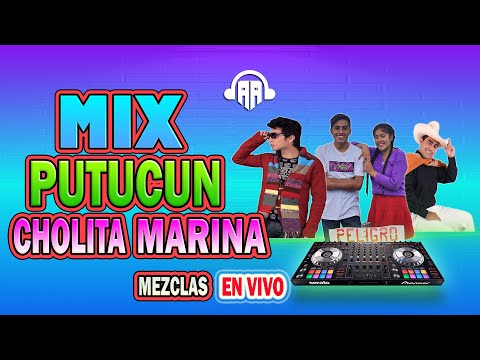 MIX PUTUCUN x CHOLITA MARINA HUAYNO CAJAMARQUINO DJ DOBLE AA 2024