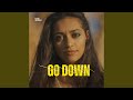 Go Down Feat Antony