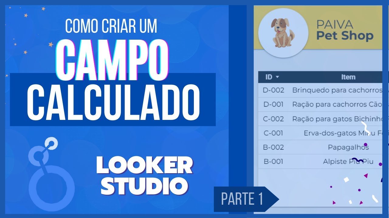 Como criar Campo Calculado no Looker Studio (Google Data Studio) | Parte 1