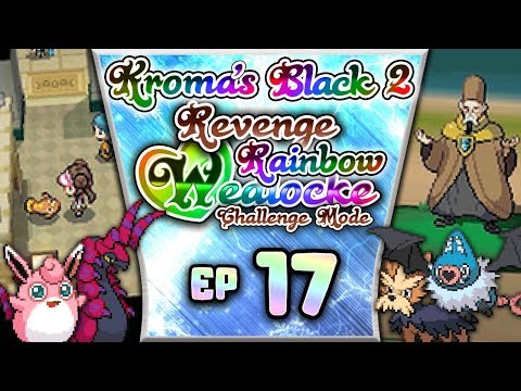 Pokémon Black 2 "No Healing" REVENGE "Rainbow" Wedlocke, PART 17 - Dealing With Change!