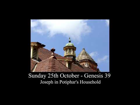 Joseph in Potiphar's House | Sermon 25th October 2020 | The King's Community Church