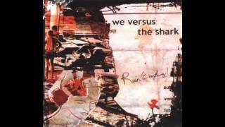 We Versus the Shark - Slide