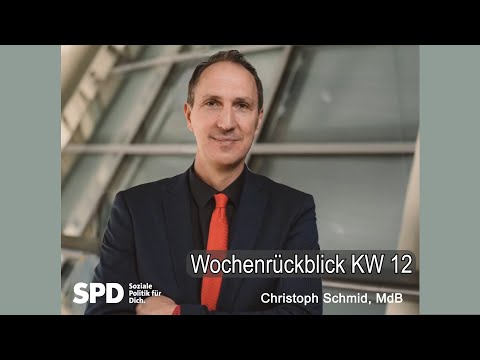Wochenrückblick Deutscher Bundestag KW 12/2022