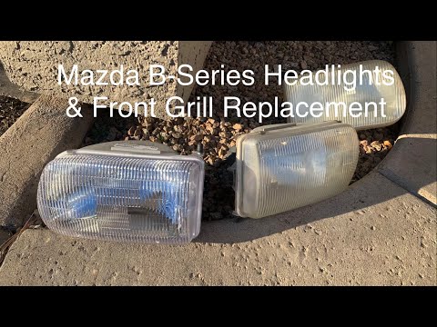 How to Replace Headlights & Front Grill For 1994-1997 Mazda B-Series Truck